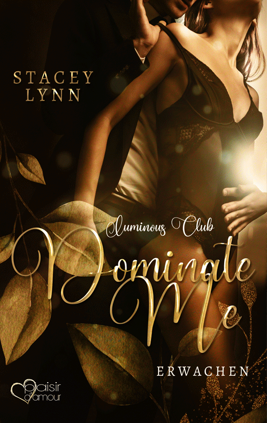 Dominate me: Erwachen