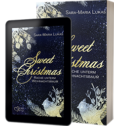 Buchcover von:  Sweet Christmas: Rache unterm Weihnachtsbaum